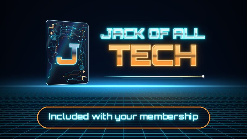 Jack of All Tech member perk